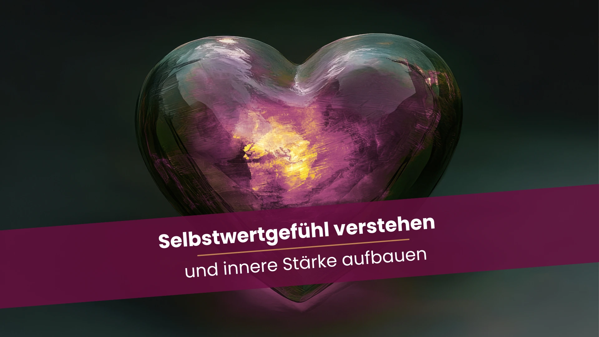 Ein Herz mit hellem Zentrum, das zeigt, was entsteht, wenn wir unser Selbstwertgefühl verstehen.